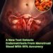 Menstrual Blood May Help Detect Endometriosis Early