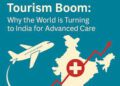 India Boosts Medical Tourism with Integrated Policy Push