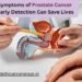 Over 50? Early prostate Cancer detection could save your life